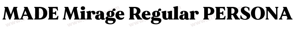MADE Mirage Regular PERSONAL USE字体转换